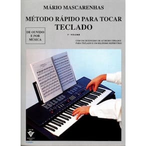 Método Rápido para Tocar Teclado - MÁRIO MASCARENHAS 1º Volume