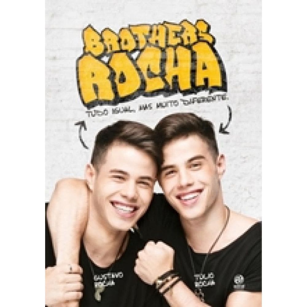Livro Brothers Rocha - Tudo Igual, Mas Muito Diferente