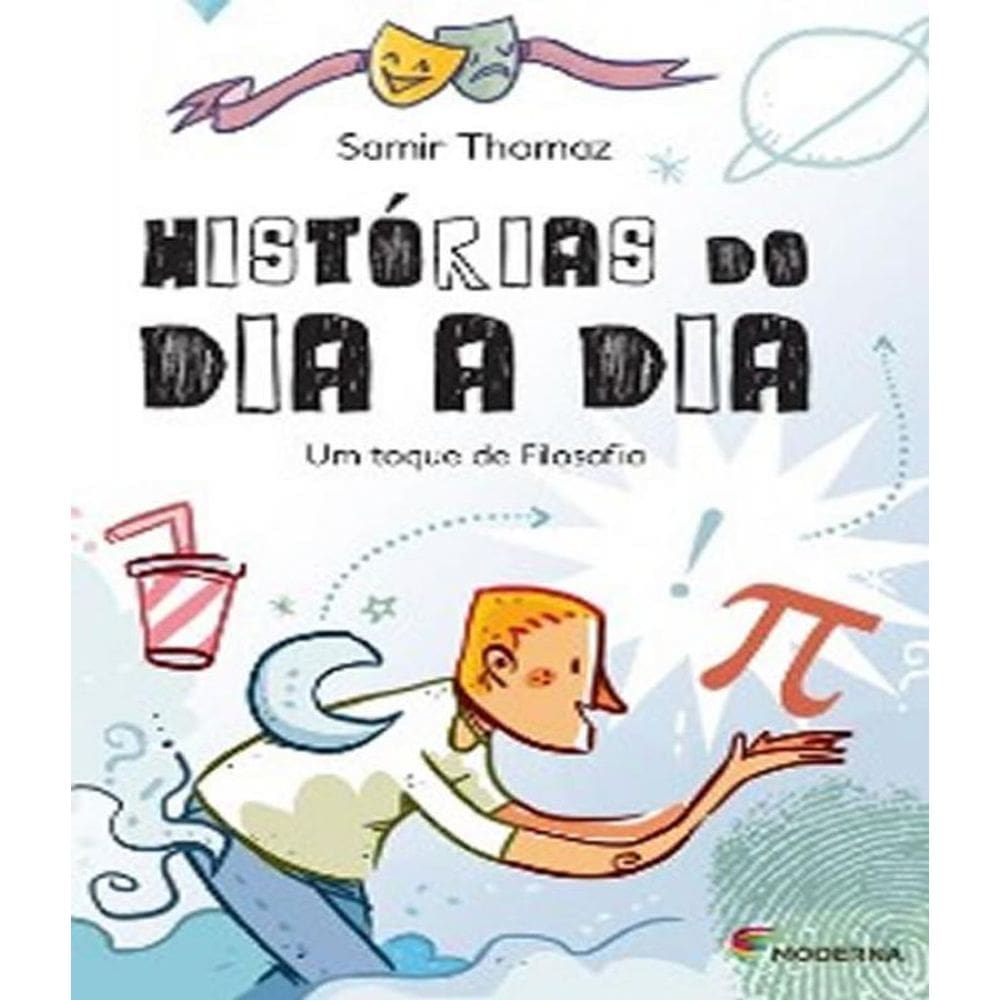 Livro Historias Do Dia A Dia - Um Toque De Filosofia