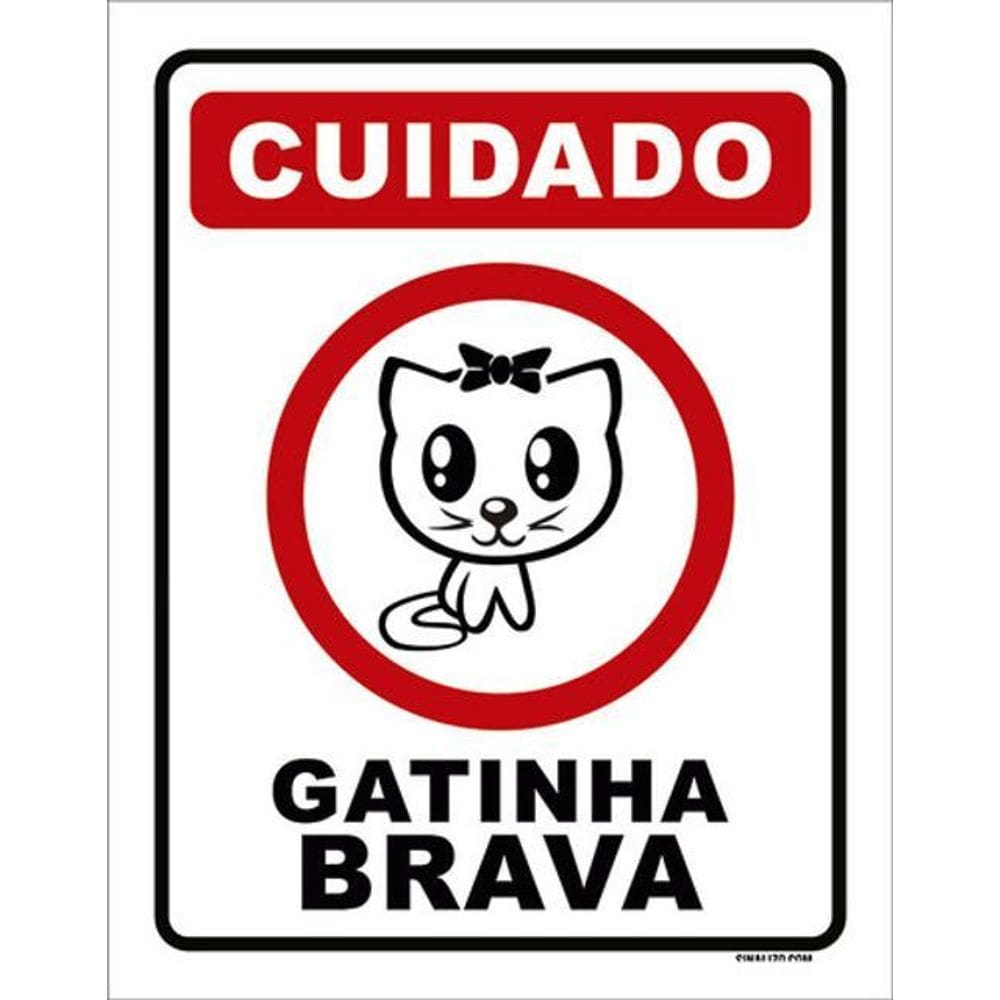 Kit 5 Placas Cuidado Gatinha Brava Fofa 36X46