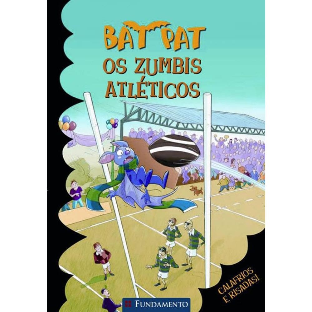Livro Bat Pat - Os Zumbis Atleticos