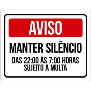Kit 5 Placas Aviso Manter Silêncio Multa 36X46