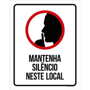 Kit 5 Placas Mantenha Silêncio Neste Local 36X46
