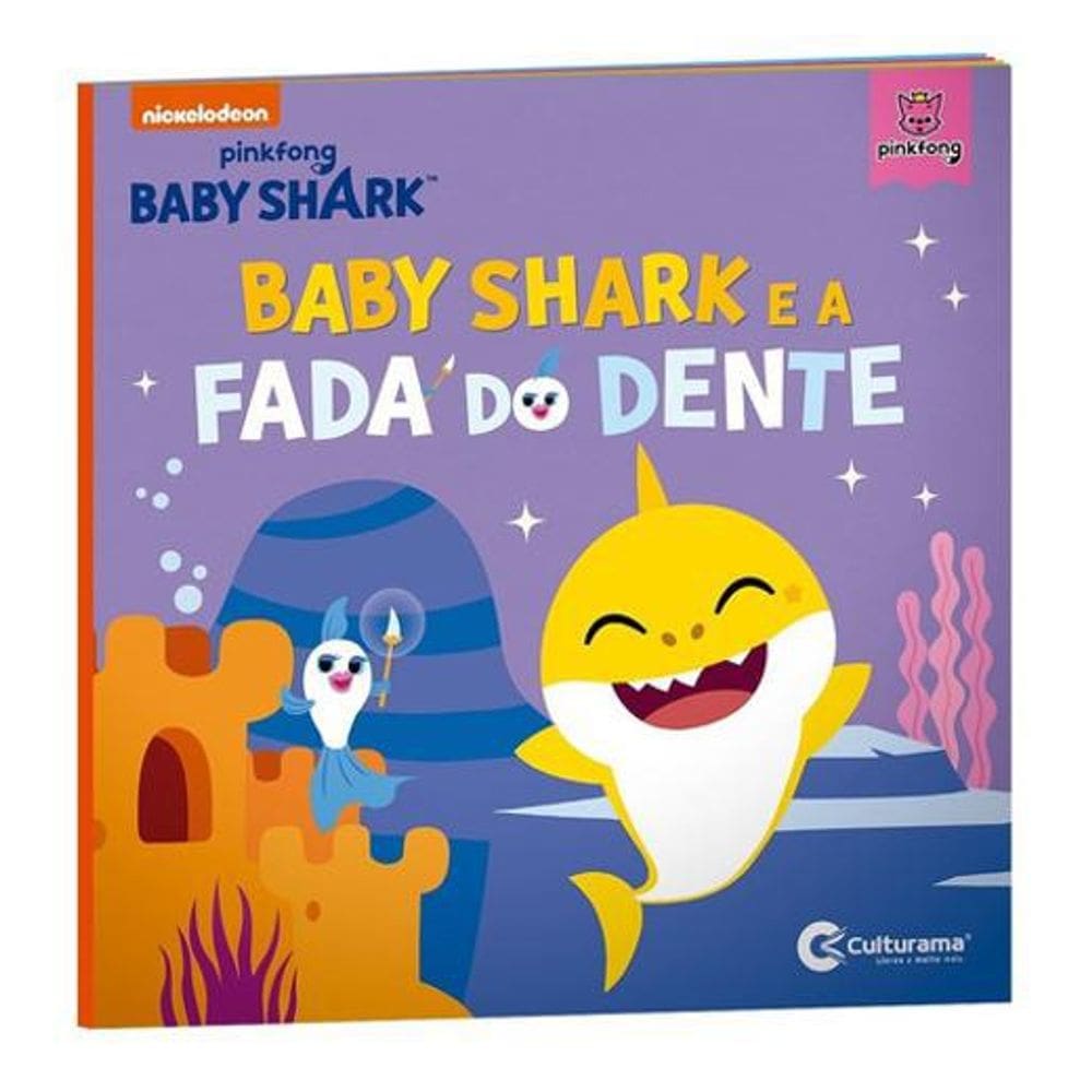 Livro Infantil Baby Shark E A Fada Do Dente Conto