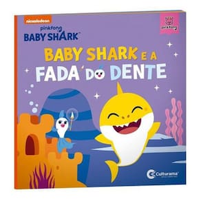 Livro Infantil Baby Shark E A Fada Do Dente Conto