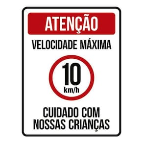 Kit 5 Placas Velocidade Máxima 10Km Crianças 36X46