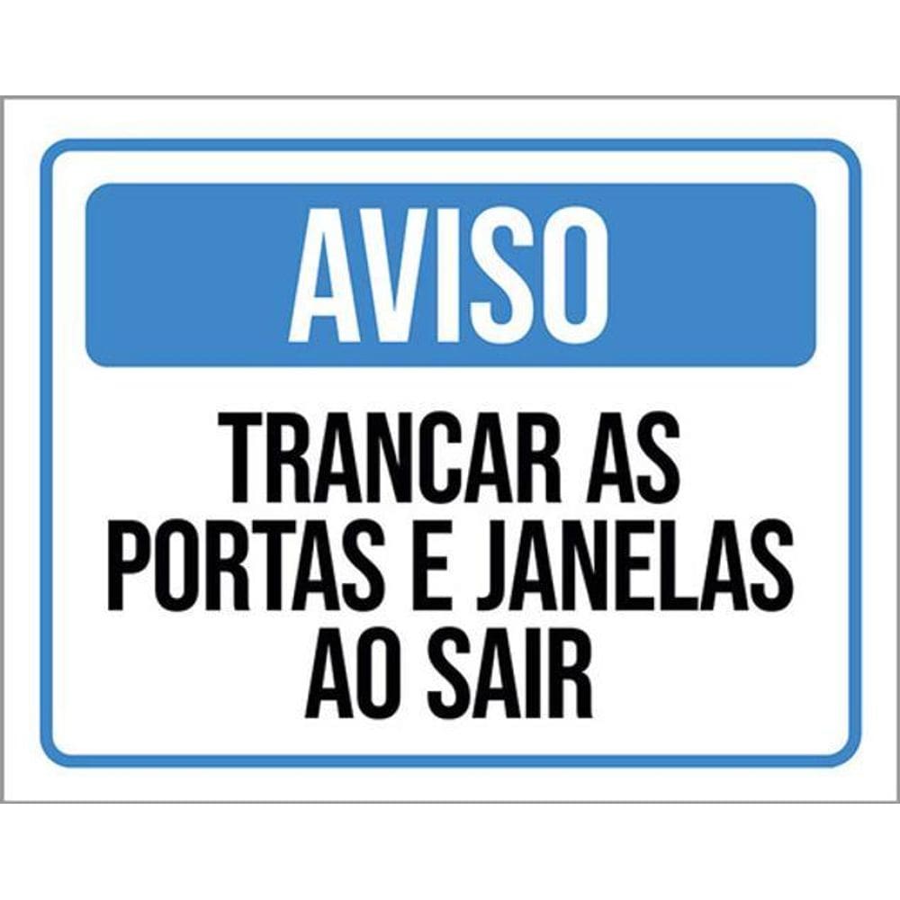 Kit 5 Placas Aviso Trancar Portas Janelas Sair 36X46