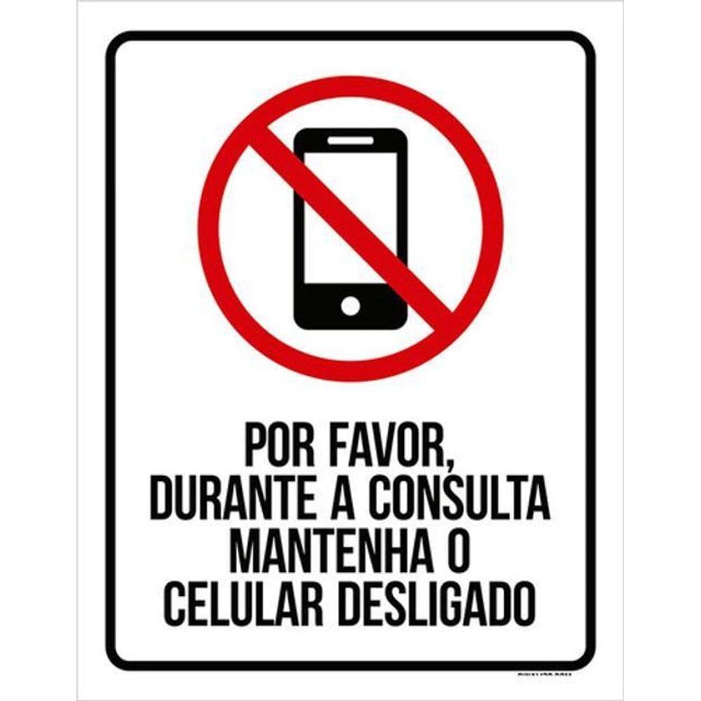 Kit 3 Placas Por Favor Consulta Mantenha Celular Desligado