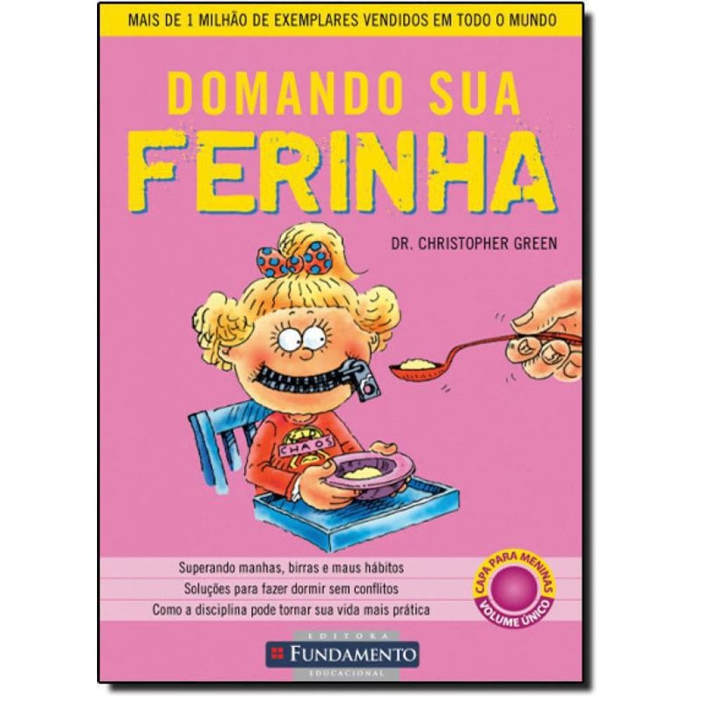 Livro Domando Sua Ferinha - Capa Para Meninas