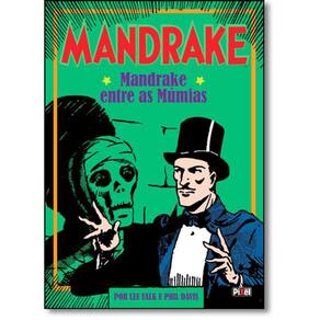 Livro Mandrake: Mandrake Entre As Múmias - Vol.3 - Capa Dura