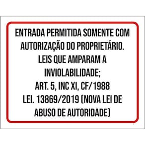 Kit 3 Placas Sinalização - Entrada Autorização Proprietário