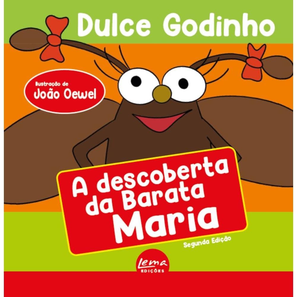 A Descoberta da Barata Maria