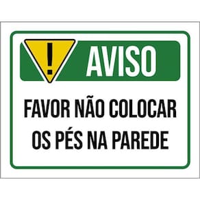 Kit 3 Placas Sinalização Aviso Favor Não Colocar Pés Parede