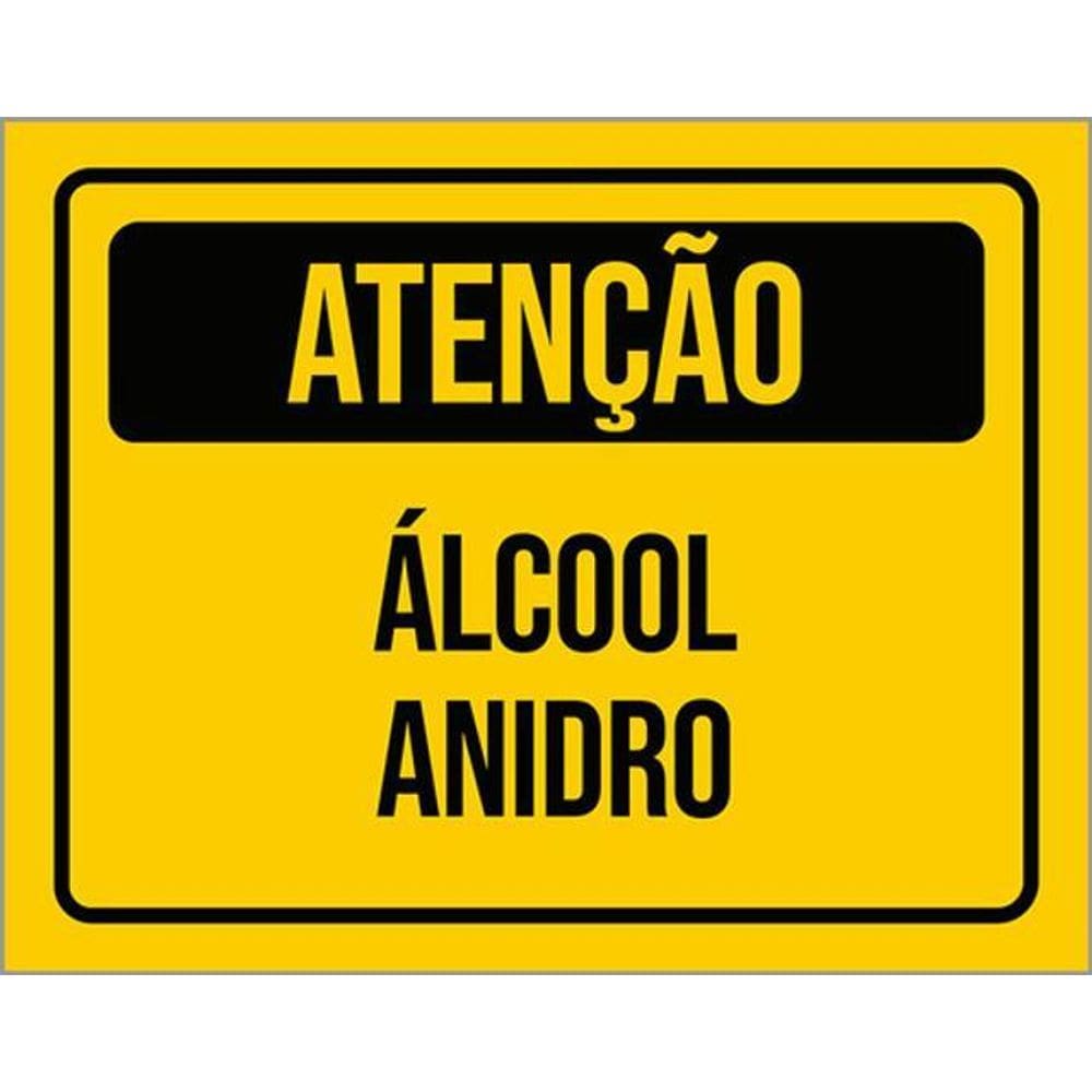 Kit 3 Placas De Sinalização - Atenção Álcool Anidro