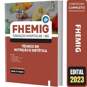 Apostila Fhemig - Técnico Em Nutrição E Dietética