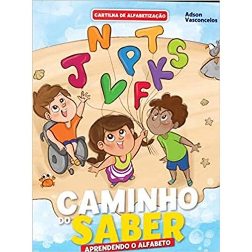 Livro Caminho Do Saber Aprendendo O Alfabeto