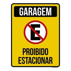 Kit 3 Placas Sinalização Garagem Proibido Estacionar Amarela