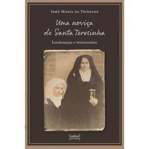 Uma Noviça De Santa Teresinha