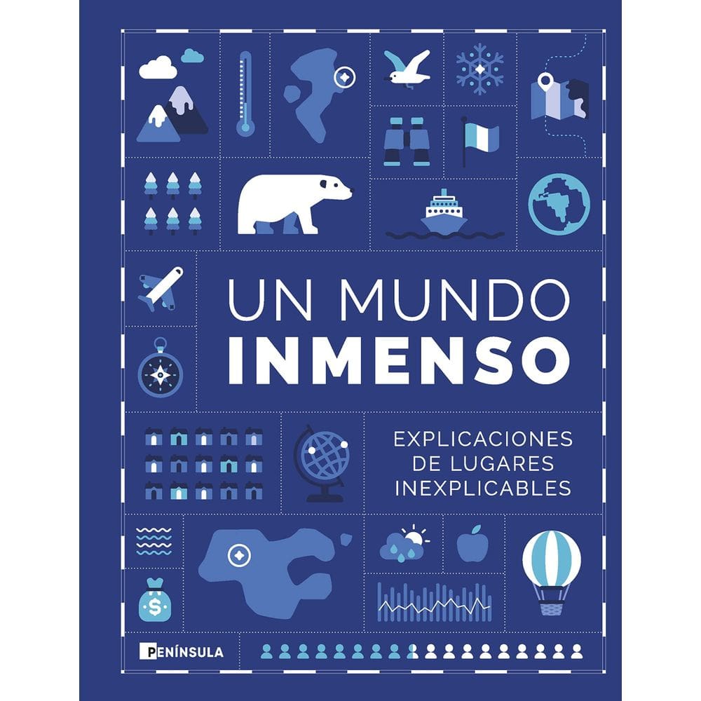 Livro Un Mundo Inmenso: Explicaciones de lugares inexplicáveis