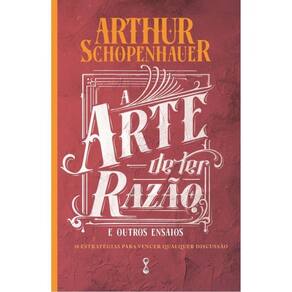 A Arte De Ter Razão - Vol. 1