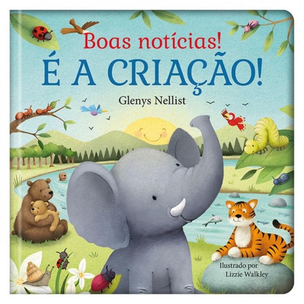 Boas Notícias! É A Criação!