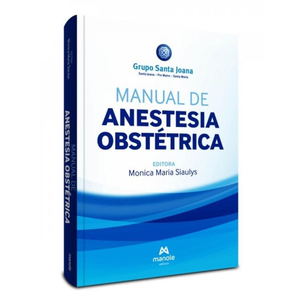 Manual De Anestesia Obstétrica