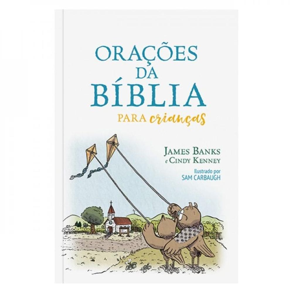 Orações Da Bíblia Para Crianças