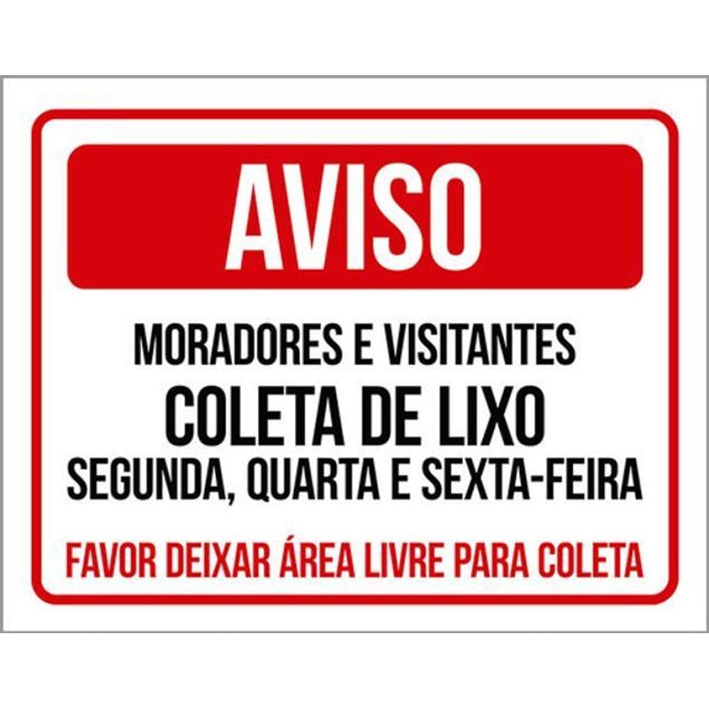 Kit 5 Placa Moradores Coleta Lixo Área Livre Coleta36X46