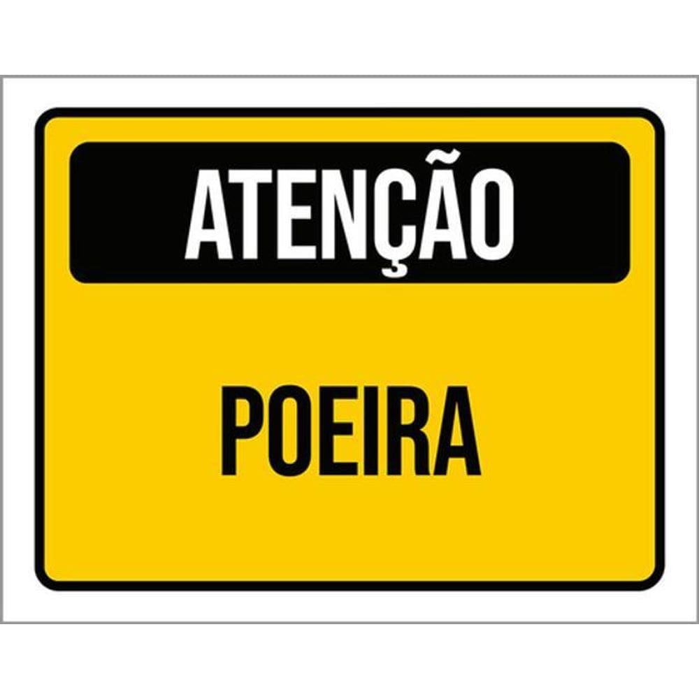 Kit 3 Placas De Sinalização - Atenção Poeira