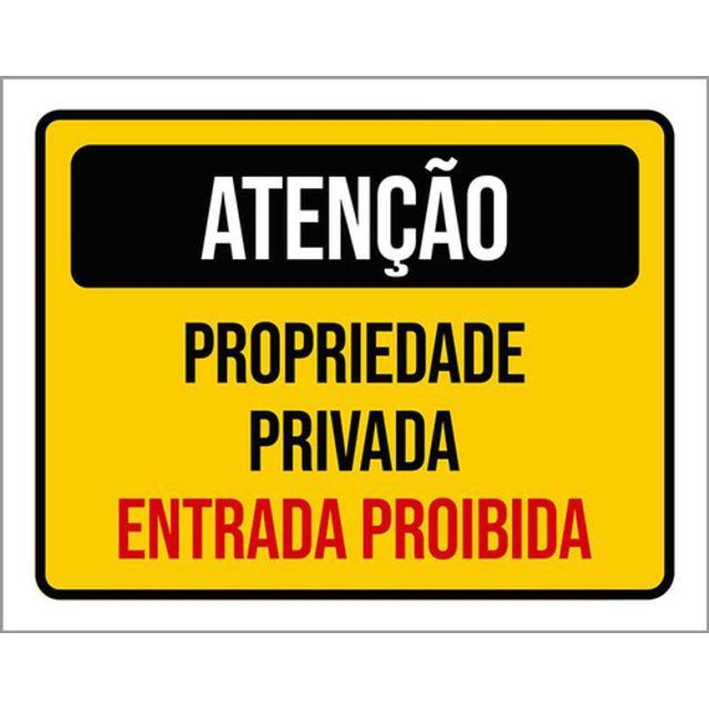 Kit 10 Placas Atenção Propriedade Privada Entrada Proibida