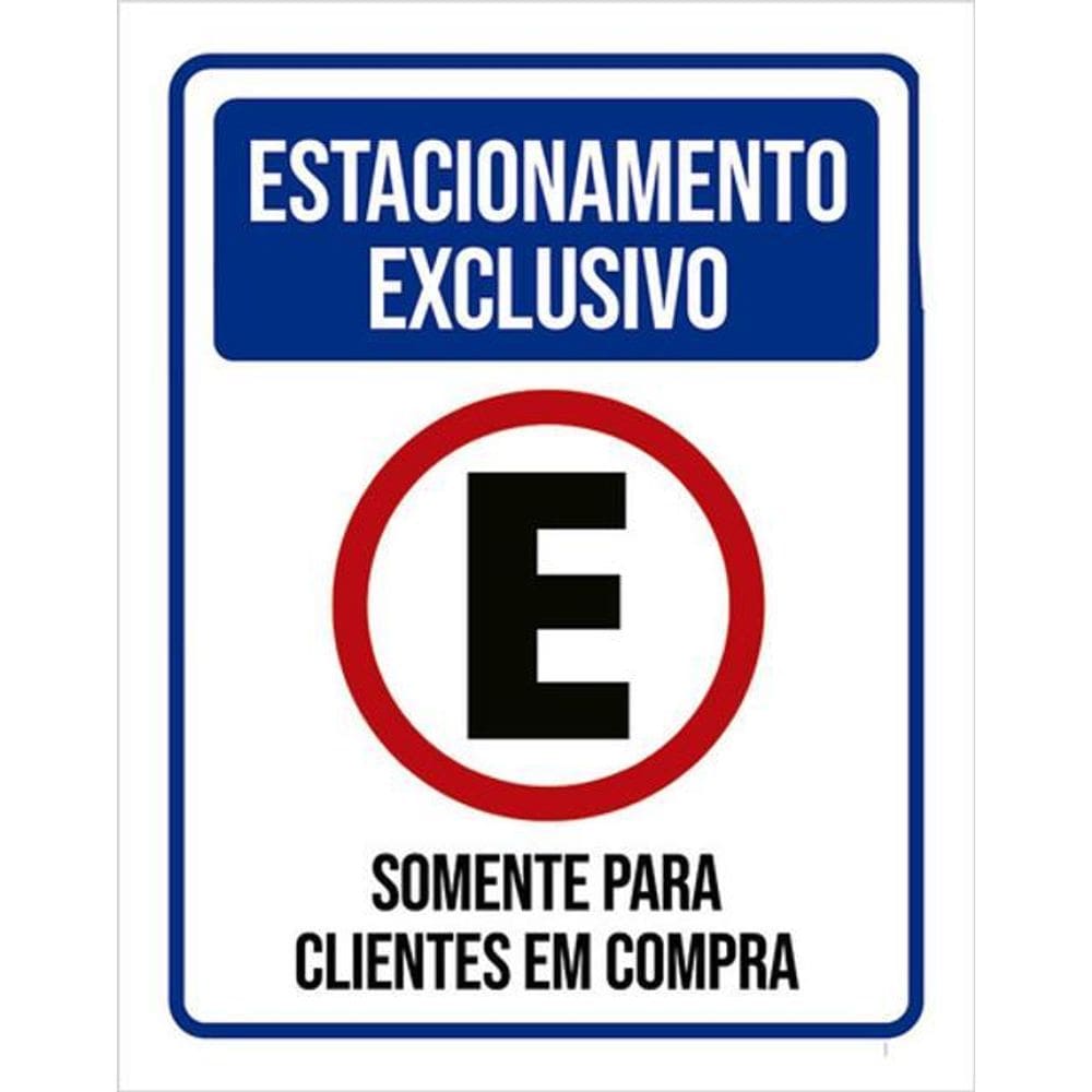 Kit 5 Placa Estacionamento Exclusivo Clientes Em Compra36X46