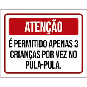 Kit 5 Placas Atenção Permitido Apenas 3 Crianças Pula Pula
