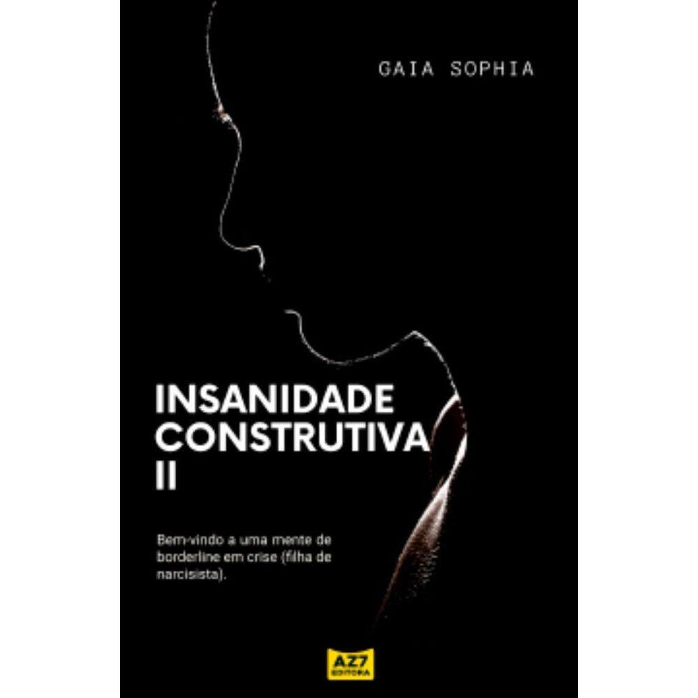 Insanidade Construtiva II