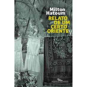 Relato de um certo Oriente (Nova edição)(309)