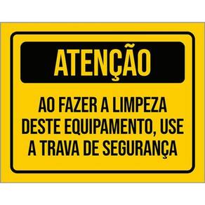 Kit 3 Placas Atenção Ao Fazer Limpeza Use Trave De Segurança