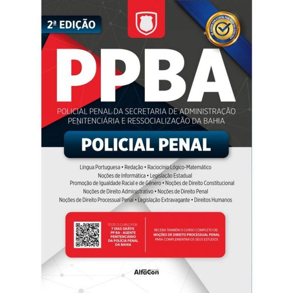 Ppba - Policial Penal Da Secretaria De Administração Penitenciária E Ressocialização Da Bahia
