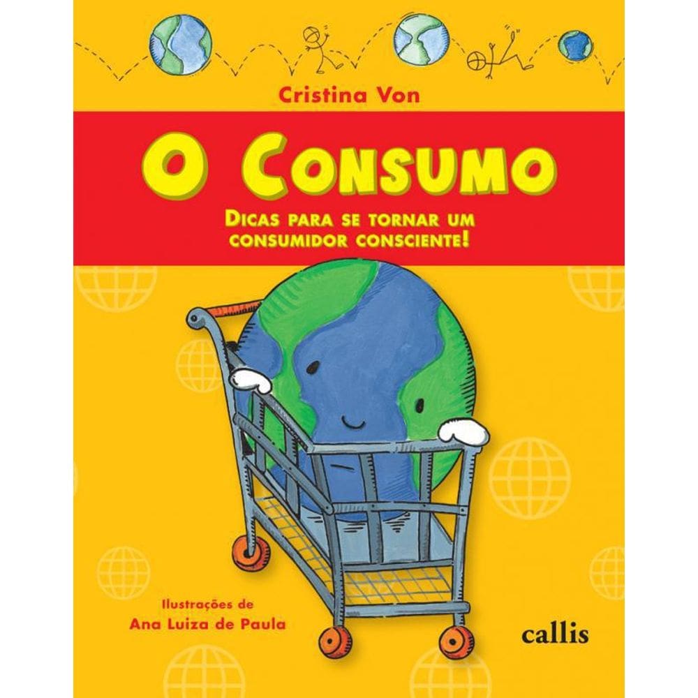 Livro Consumo, O - Dicas Para Se Tornar Um Consumidor