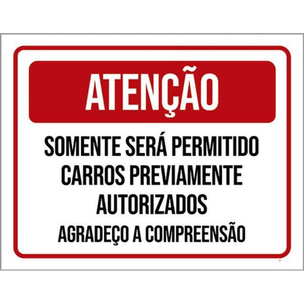 Kit 5 Placa Somente Permitidos Carros Autorizados36X46