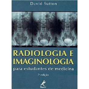 Livro Radiologia E Imaginologia Para Estudantes De Medicina
