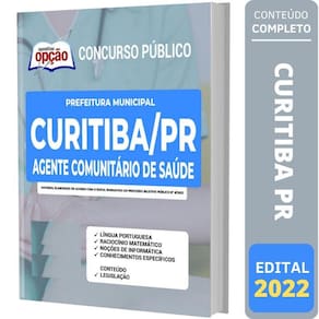 Apostila Concurso Curitiba Pr - Agente Comunitário De Saúde