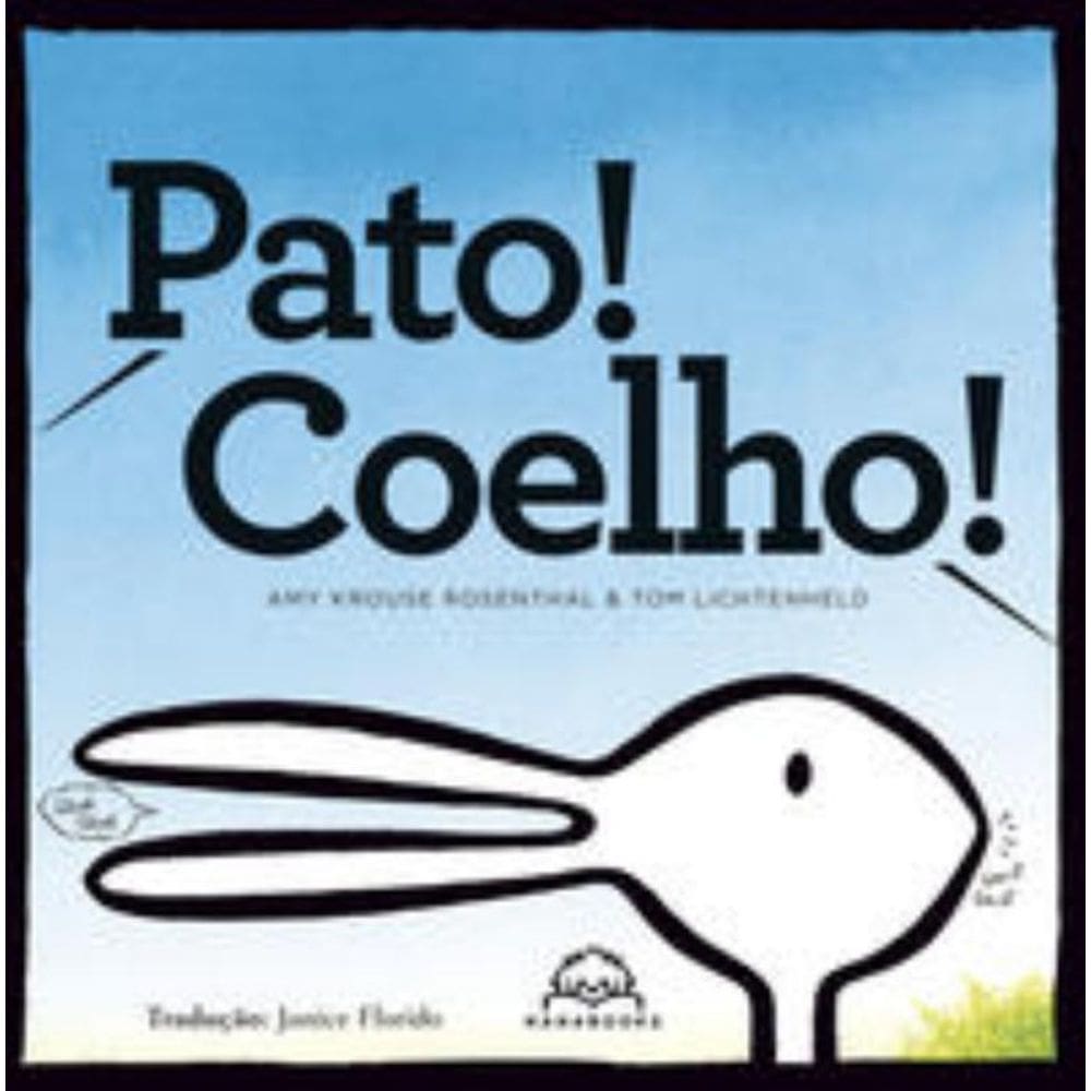 Pato! Coelho!