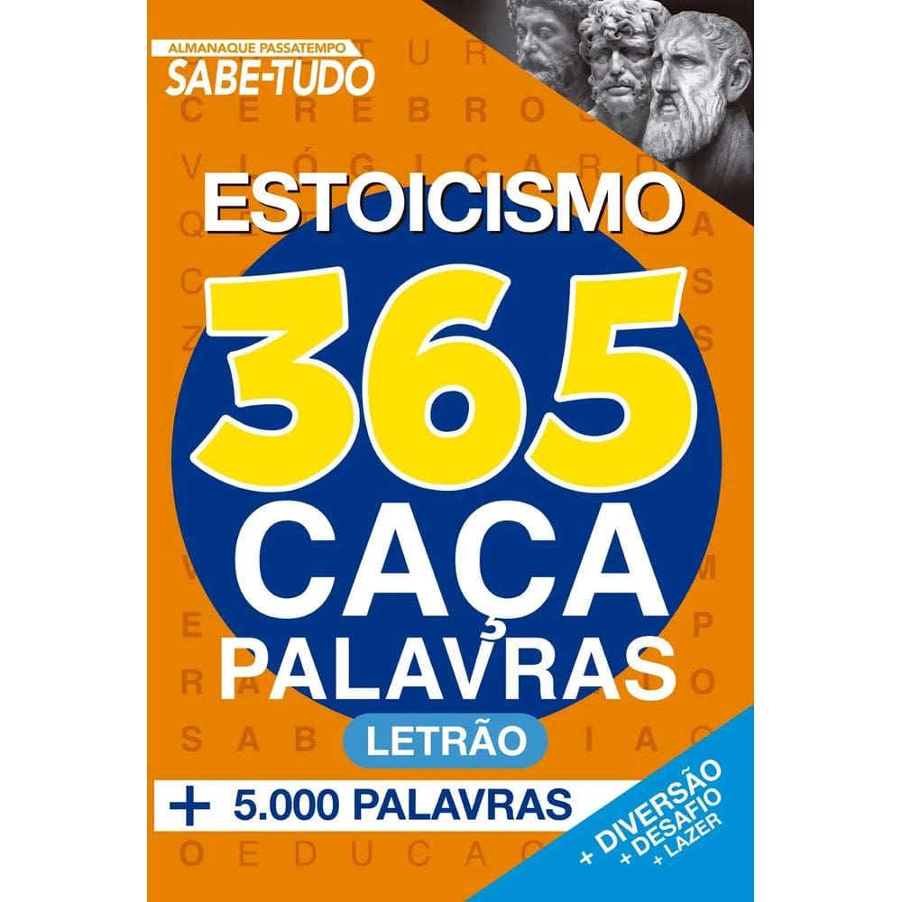 Passatempo Sabe-Tudo - 365 Caça-Palavras - Estoicismo