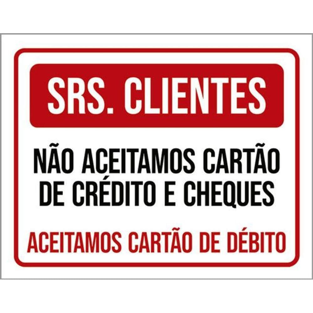 Kit 5 Placa Clientes Aceitamos Cheques Crédito Débito36X46