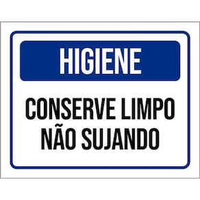 Kit 3 Placas Higiene Conserve Limpo Não Sujando Azul