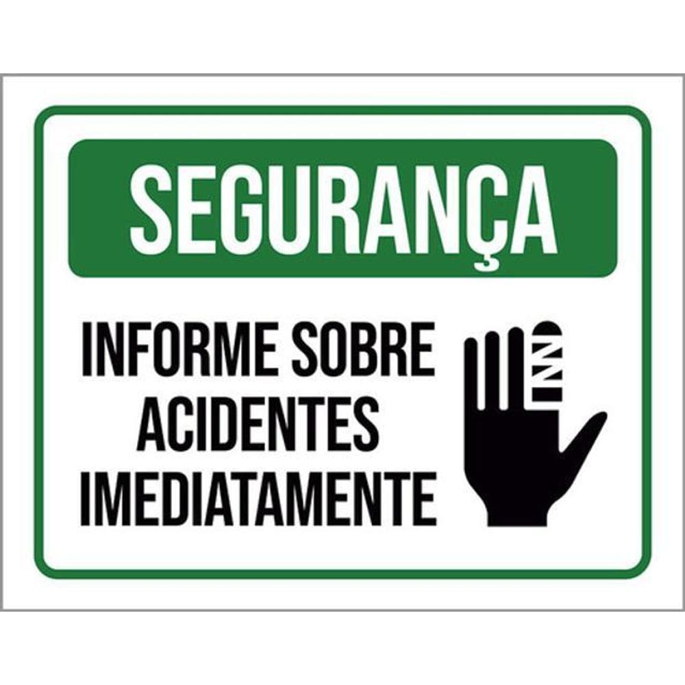 Kit 5 Placas Segurança Informe Acidentes Imediatamente Ícone