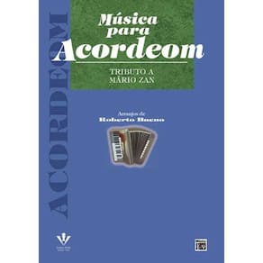 Música para Acordeom - Tributos a Mario Zan