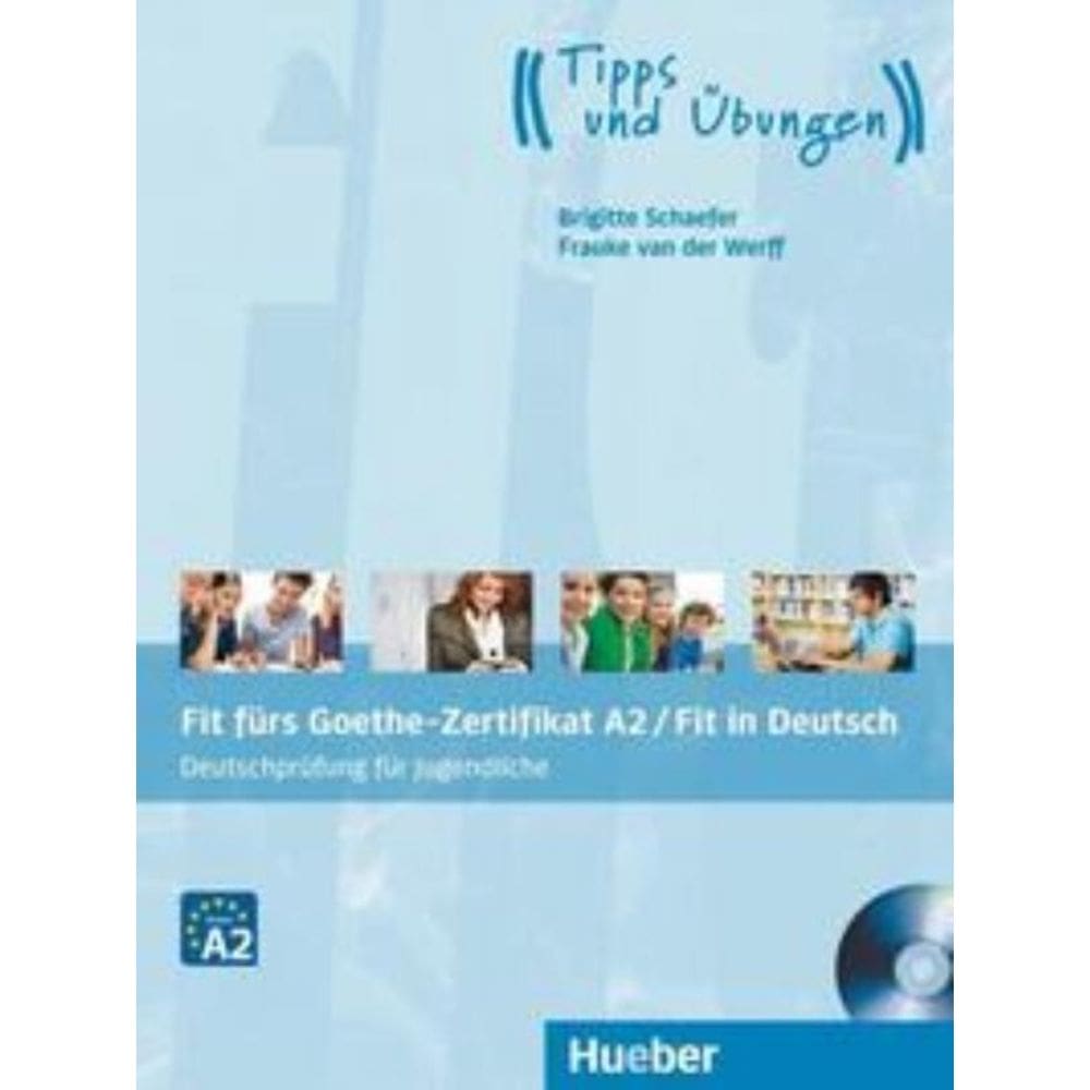 Fit Furs Goethe-Zertifikat A2 / Fit In Deutsch - Lehrbuch Mit Audio-Cd