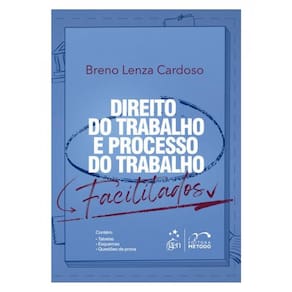 Direito Do Trabalho E Processo Do Trabalho Facilitados