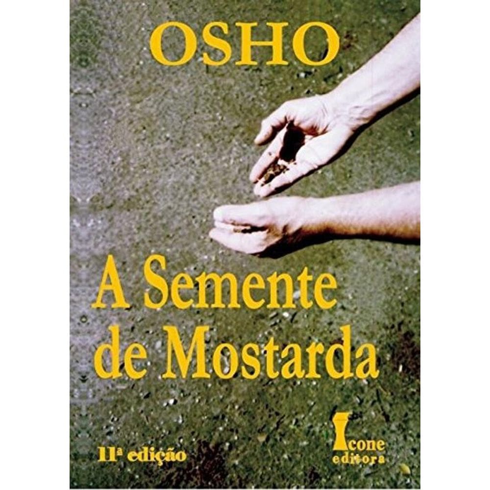 Livro A Semente De Mostarda