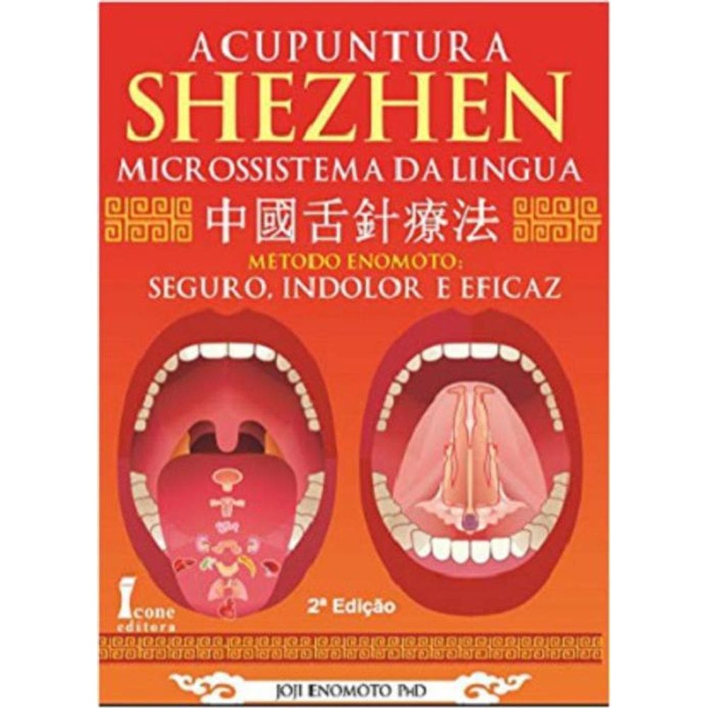 Livro Acupuntura Shezhen Microssistema Da Língua 2ª Edição